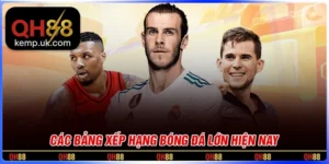 Bảng xếp hạng của các giải đấu bóng đá lớn hiện nay